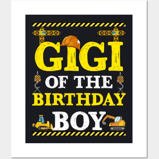 Gigi Of The Birthday Boy Construction Worker Posters and Art